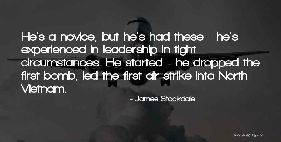Leadership First Quotes By James Stockdale Leadership First Quotes By James Stockdale