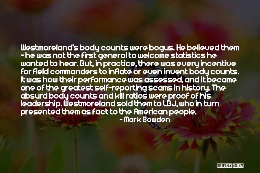 Leadership First Quotes By Mark Bowden Leadership First Quotes By Mark Bowden