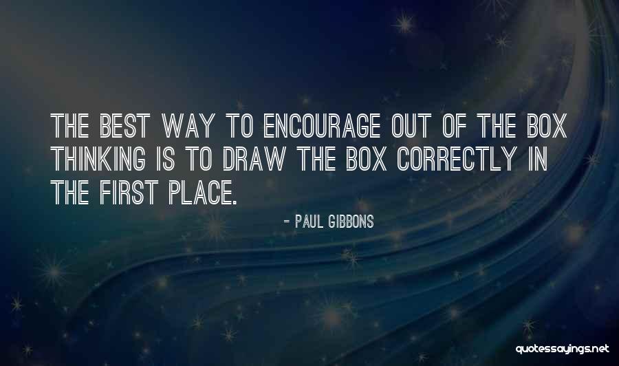 Leadership First Quotes By Paul Gibbons Leadership First Quotes By Paul Gibbons