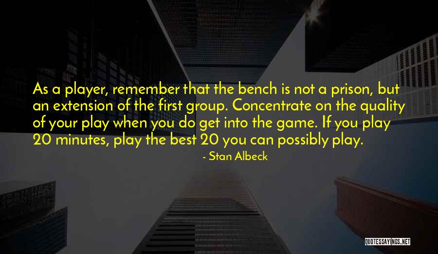 Leadership First Quotes By Stan Albeck Leadership First Quotes By Stan Albeck