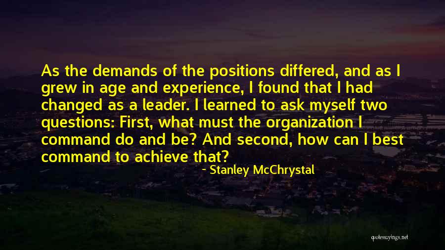 Leadership First Quotes By Stanley McChrystal Leadership First Quotes By Stanley McChrystal