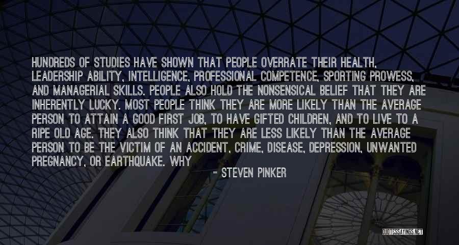 Leadership First Quotes By Steven Pinker Leadership First Quotes By Steven Pinker
