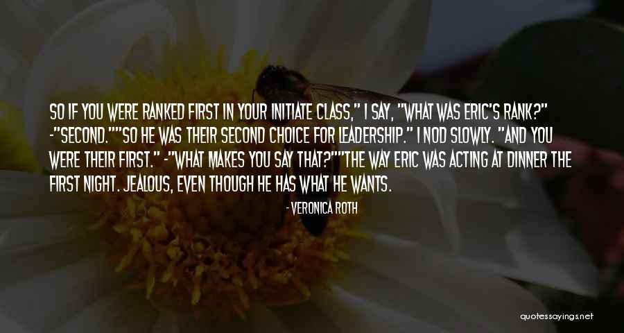 Leadership First Quotes By Veronica Roth Leadership First Quotes By Veronica Roth