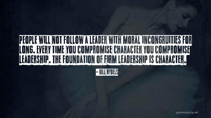 Leadership Follow Quotes By Bill Hybels