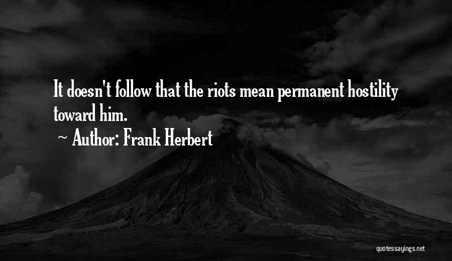 Leadership Follow Quotes By Frank Herbert