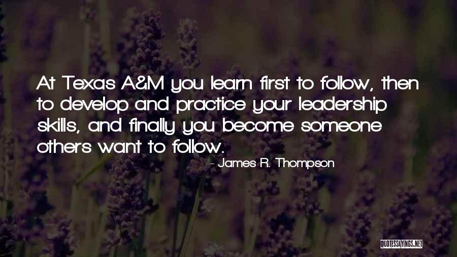 Leadership Follow Quotes By James R. Thompson