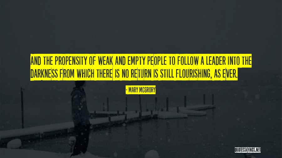 Leadership Follow Quotes By Mary McGrory