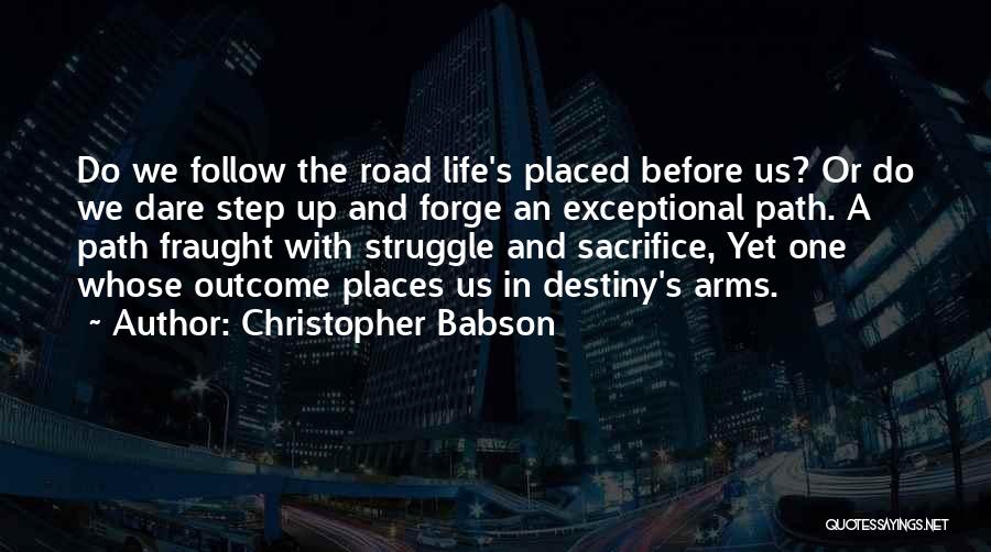 Leadership Follow Up Quotes By Christopher Babson