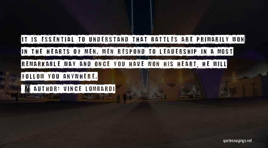 Leadership Follow Up Quotes By Vince Lombardi