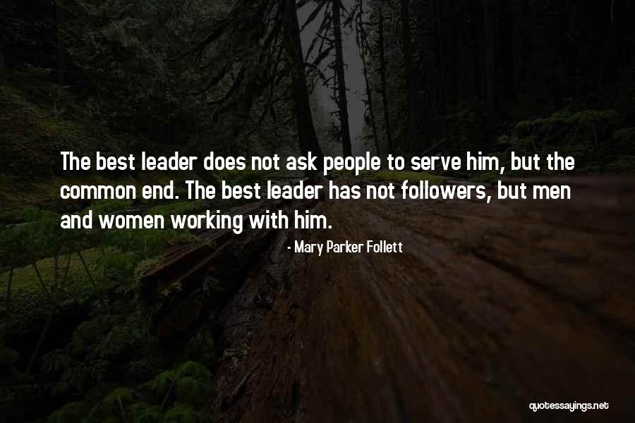 Leadership Followers Quotes By Mary Parker Follett Leadership Followers Quotes By Mary Parker Follett