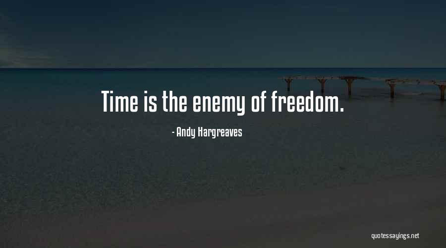 Leadership Freedom Quotes By Andy Hargreaves Leadership Freedom Quotes By Andy Hargreaves