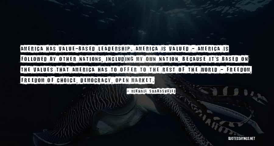 Leadership Freedom Quotes By Mikhail Saakashvili Leadership Freedom Quotes By Mikhail Saakashvili