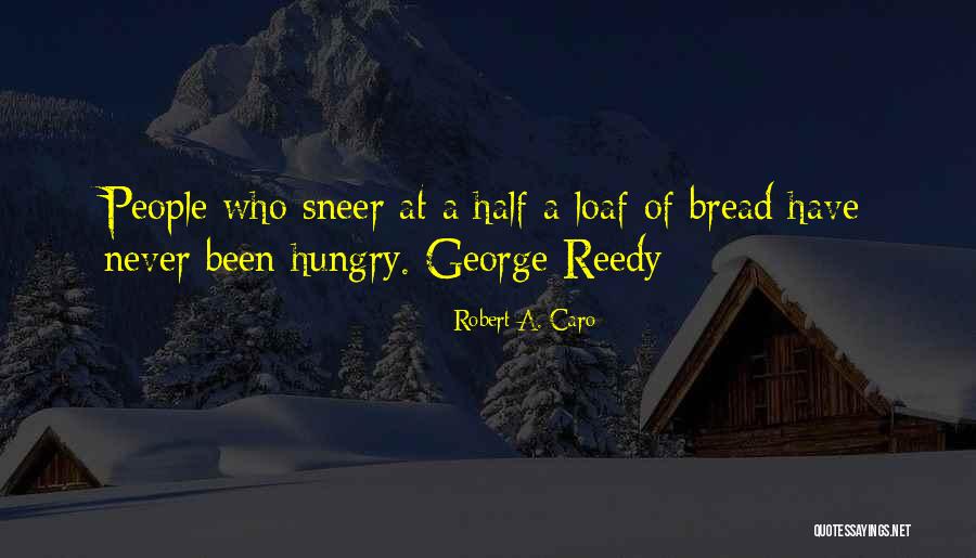 Leadership Humility Quotes By Robert A. Caro