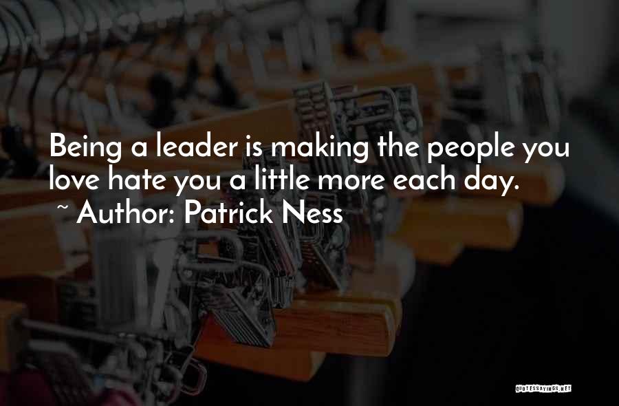 Leadership Humor Quotes By Patrick Ness