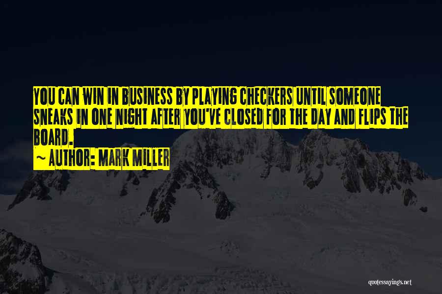 Leadership In Business Quotes By Mark Miller