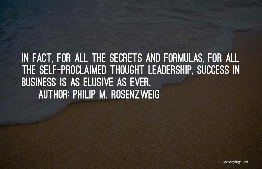 Leadership In Business Quotes By Philip M. Rosenzweig