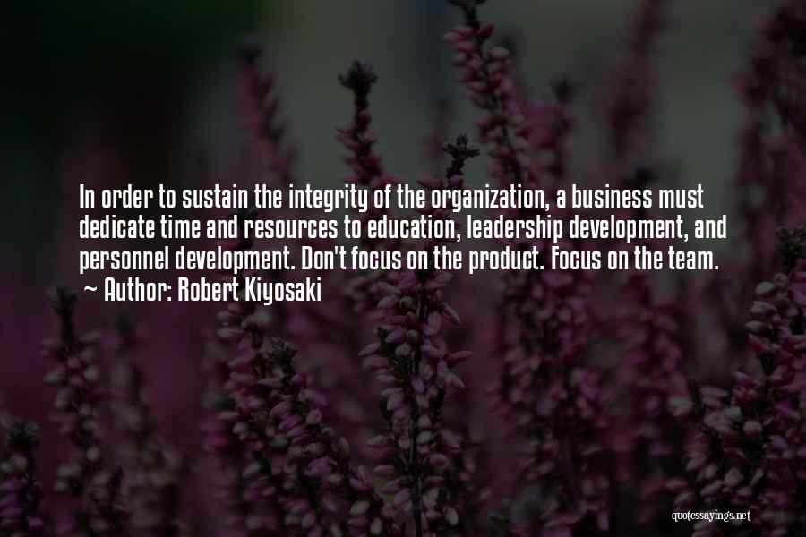 Leadership In Business Quotes By Robert Kiyosaki