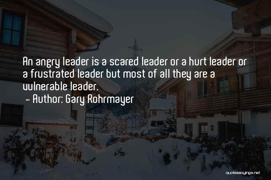 Leadership In Ministry Quotes By Gary Rohrmayer