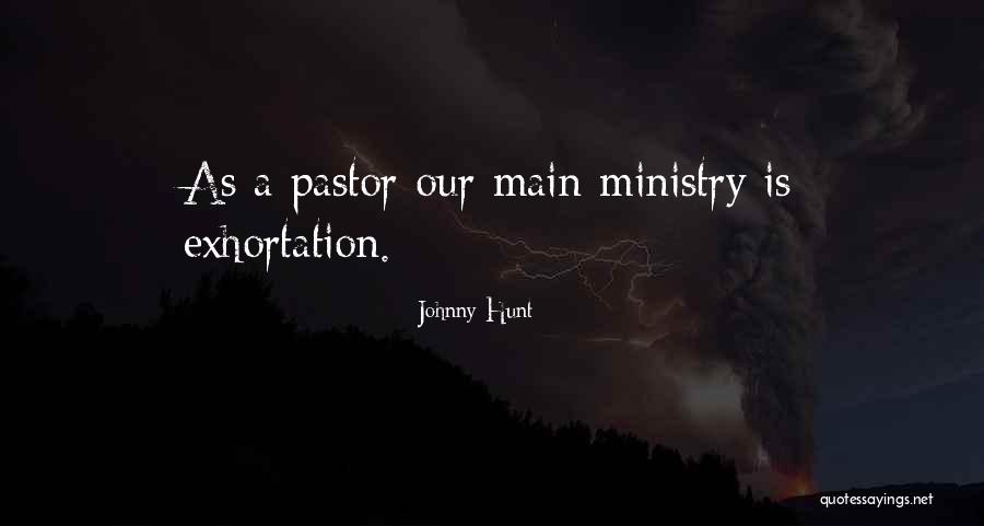 Leadership In Ministry Quotes By Johnny Hunt