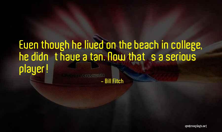 Leadership In Sports Quotes By Bill Fitch Leadership In Sports Quotes By Bill Fitch