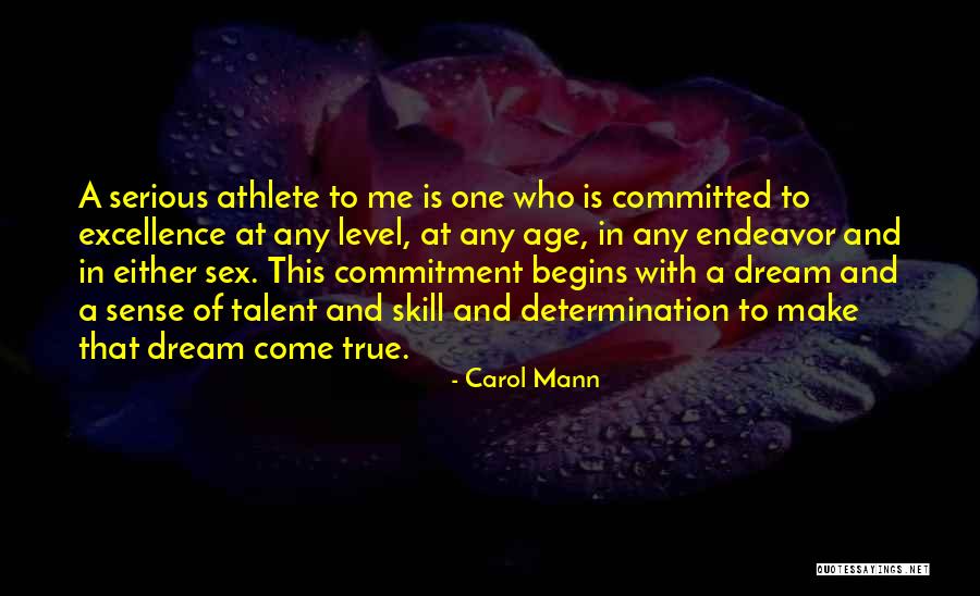 Leadership In Sports Quotes By Carol Mann Leadership In Sports Quotes By Carol Mann