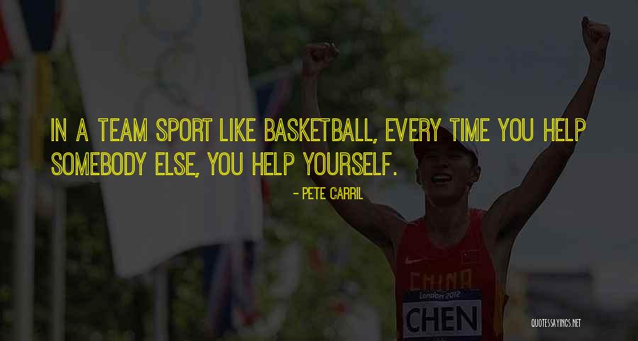 Leadership In Sports Quotes By Pete Carril Leadership In Sports Quotes By Pete Carril