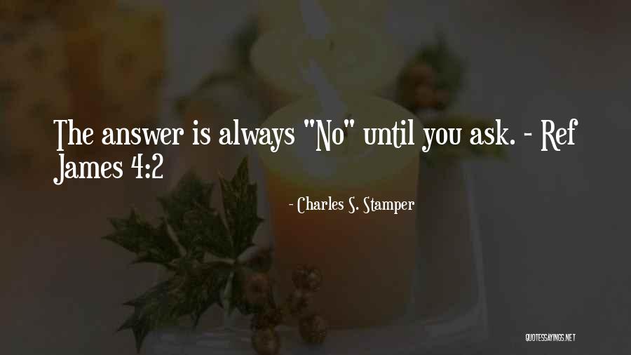 Leadership In The Bible Quotes By Charles S. Stamper