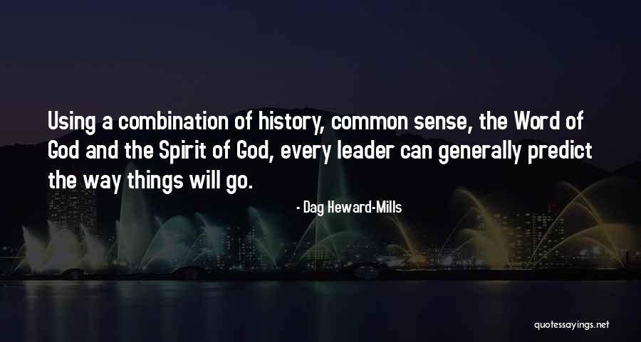 Leadership In The Bible Quotes By Dag Heward-Mills Leadership In The Bible Quotes By Dag Heward-Mills