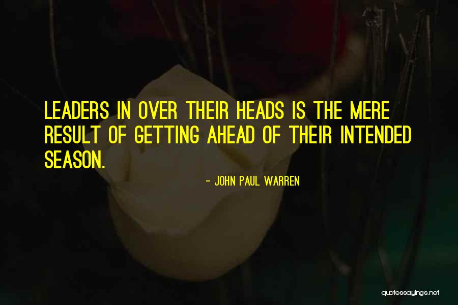 Leadership In The Bible Quotes By John Paul Warren Leadership In The Bible Quotes By John Paul Warren