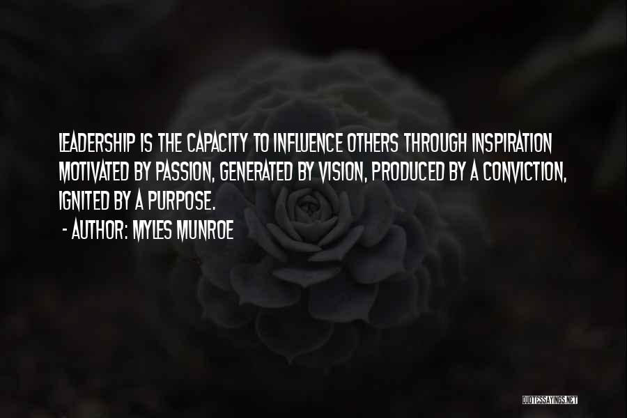 Leadership Influence Quotes By Myles Munroe