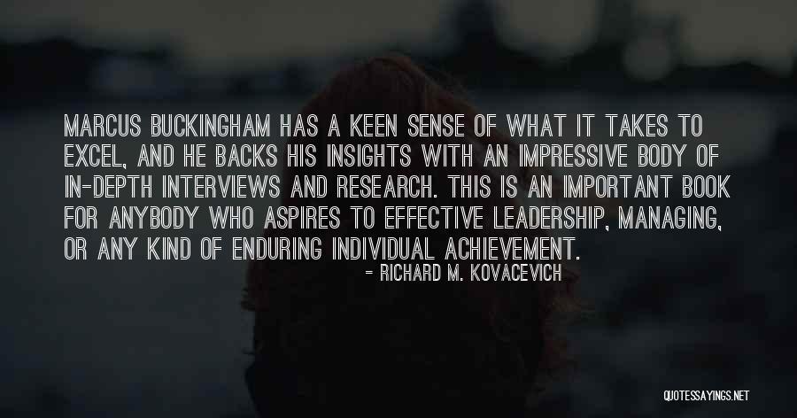 Leadership Insights Quotes By Richard M. Kovacevich Leadership Insights Quotes By Richard M. Kovacevich
