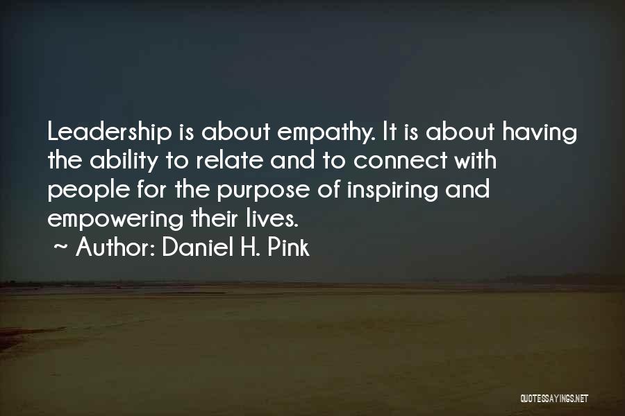 Leadership Inspiring Others Quotes By Daniel H. Pink