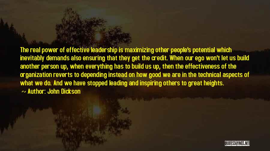 Leadership Inspiring Others Quotes By John Dickson