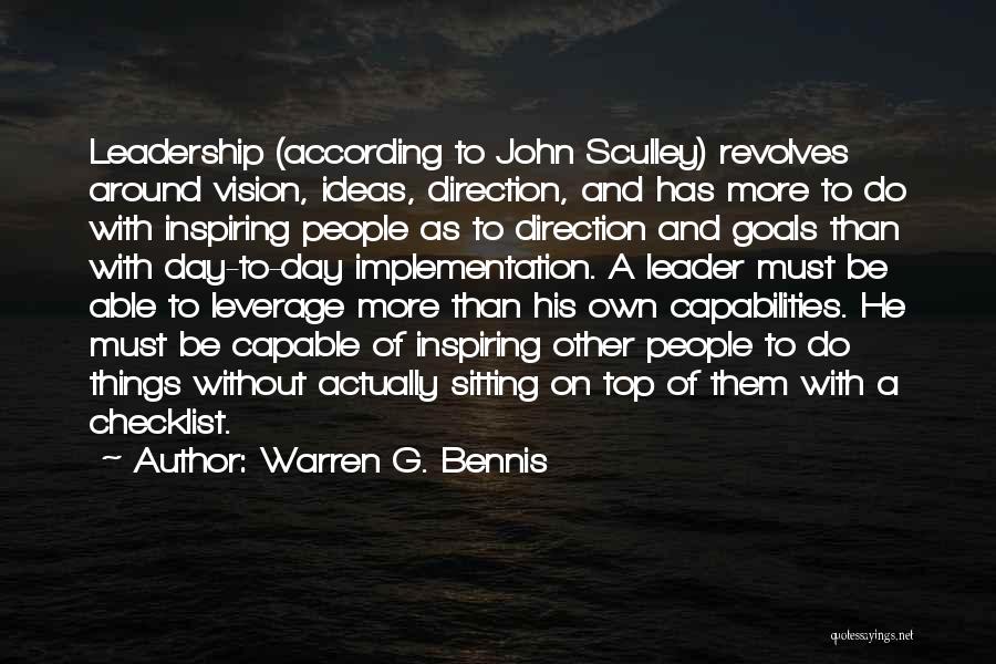 Leadership Inspiring Others Quotes By Warren G. Bennis