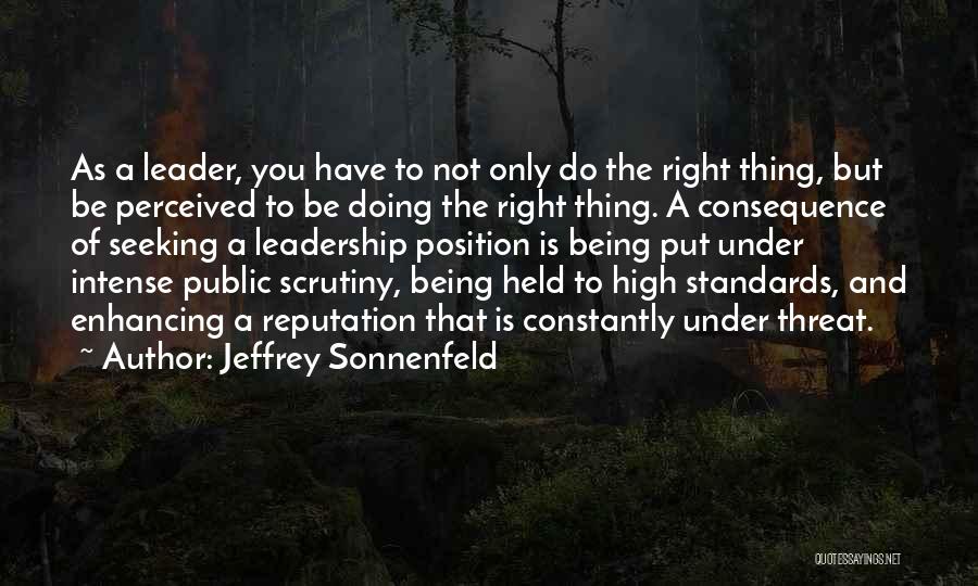 Leadership Is Not A Position Quotes By Jeffrey Sonnenfeld