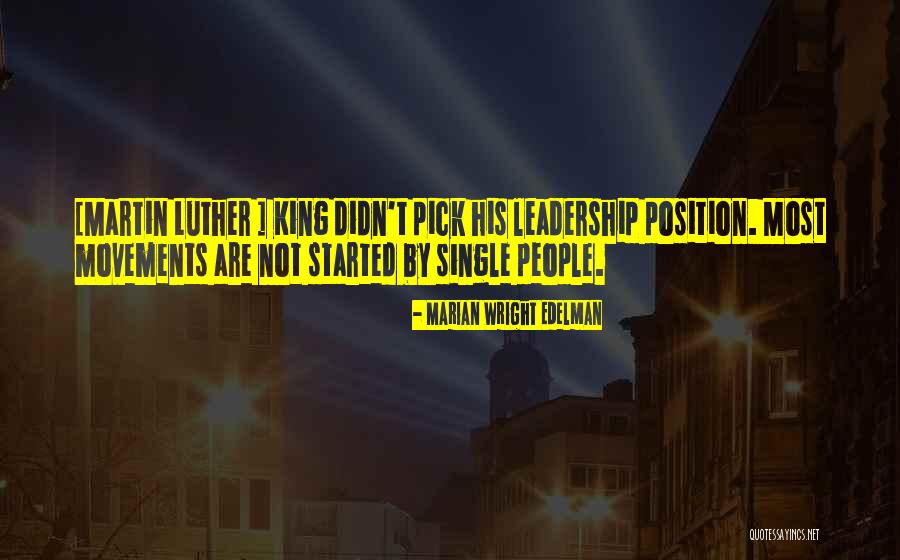 Leadership Is Not A Position Quotes By Marian Wright Edelman Leadership Is Not A Position Quotes By Marian Wright Edelman