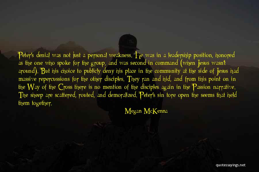 Leadership Is Not A Position Quotes By Megan McKenna Leadership Is Not A Position Quotes By Megan McKenna