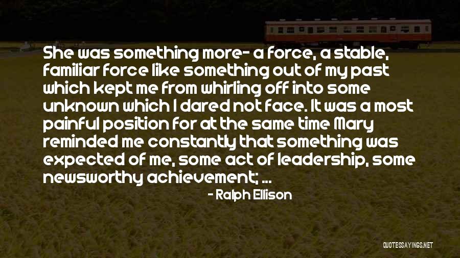 Leadership Is Not A Position Quotes By Ralph Ellison Leadership Is Not A Position Quotes By Ralph Ellison