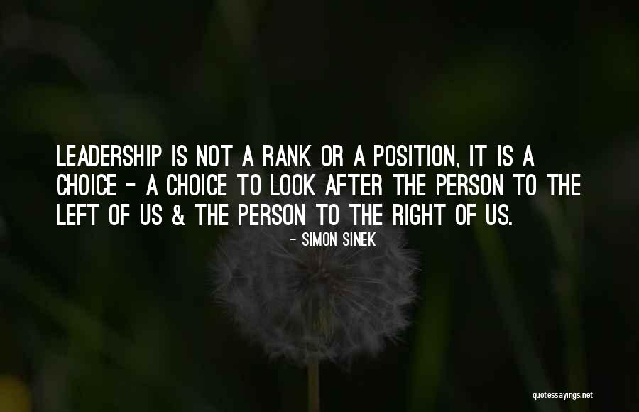 Leadership Is Not A Position Quotes By Simon Sinek Leadership Is Not A Position Quotes By Simon Sinek