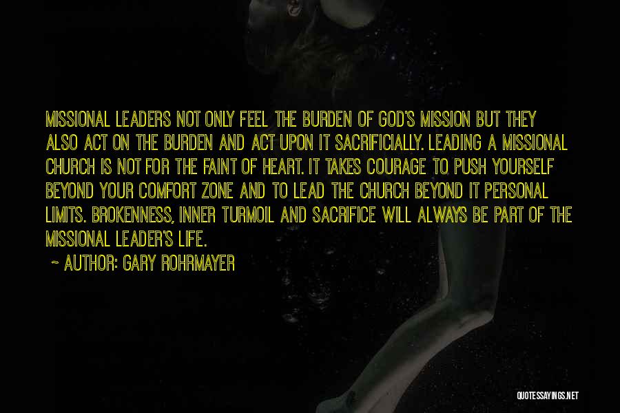 Leadership Life Quotes By Gary Rohrmayer