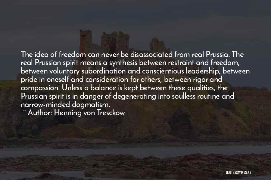 Leadership Means Quotes By Henning Von Tresckow