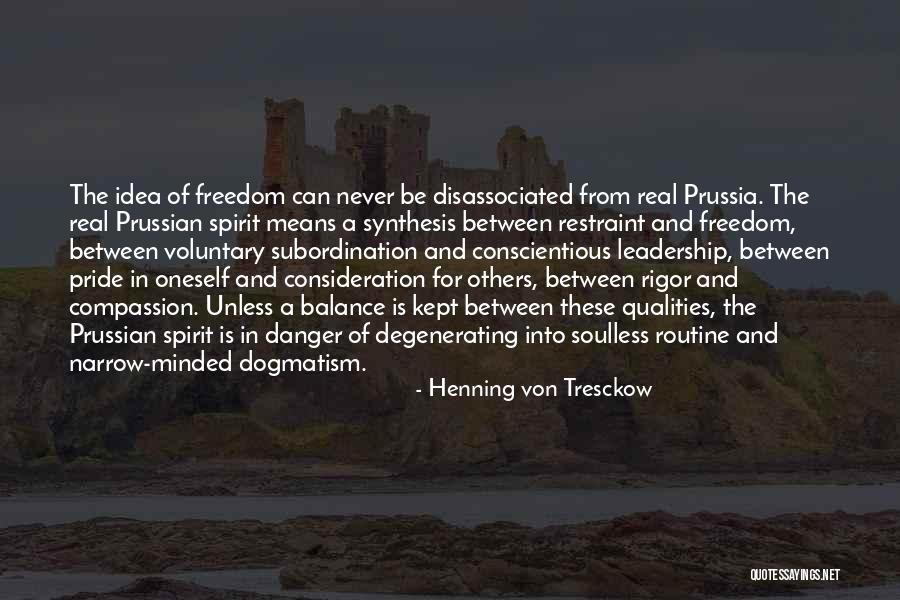 Leadership Means Quotes By Henning Von Tresckow