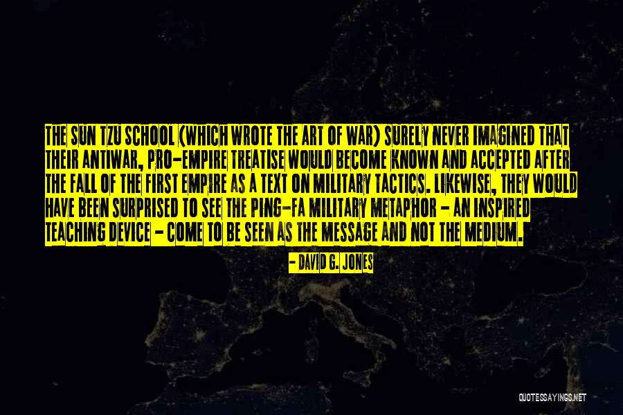 Leadership Military Quotes By David G. Jones Leadership Military Quotes By David G. Jones