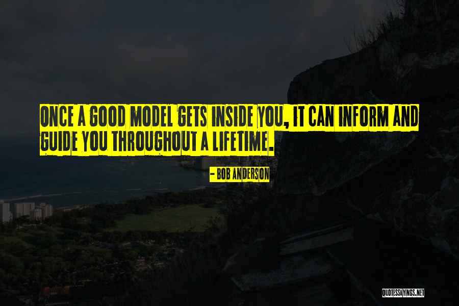 Leadership Model Quotes By Bob Anderson Leadership Model Quotes By Bob Anderson