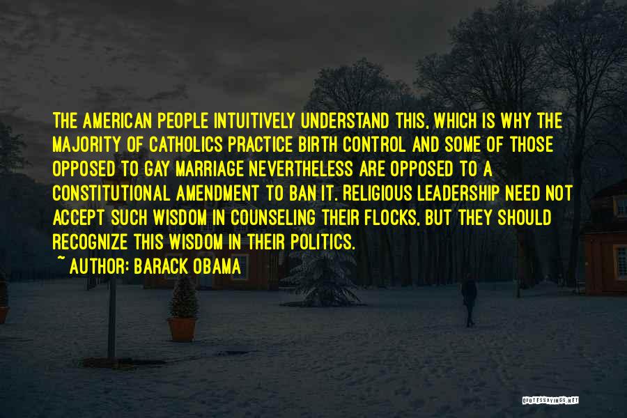 Leadership Obama Quotes By Barack Obama