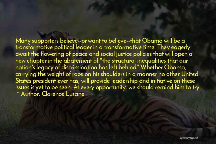 Leadership Obama Quotes By Clarence Lusane