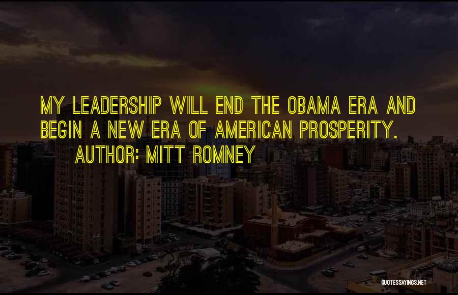 Leadership Obama Quotes By Mitt Romney