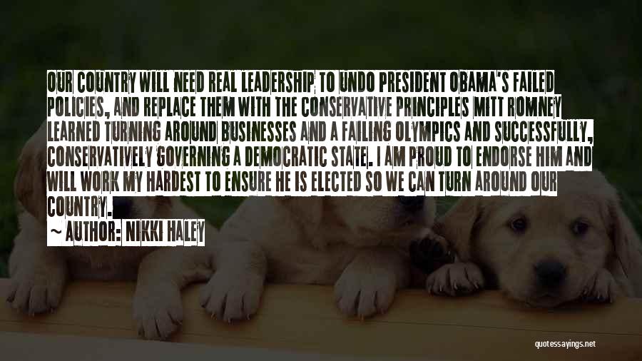 Leadership Obama Quotes By Nikki Haley