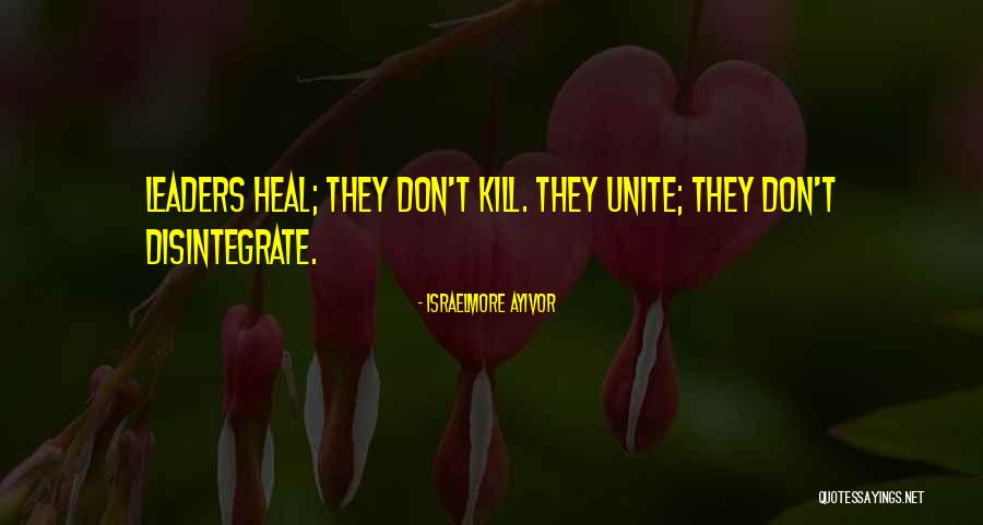 Leadership Personal Development Quotes By Israelmore Ayivor