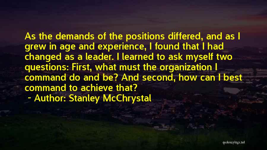 Leadership Philosophy Quotes By Stanley McChrystal